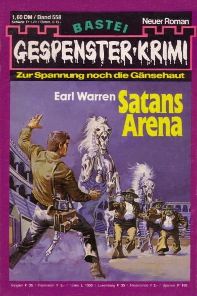 Gespenster-Krimi Nr. 558: Satans Arena