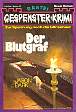 Gespenster Krimi Nr. 077: Der Blutgraf