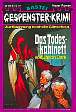Gespenster-Krimi Nr. 137: Das Todeskabinett