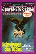 Gespenster-Krimi Nr. 573: Schwingen des Todes