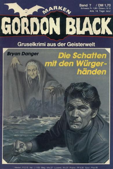 Gordon Black Nr. 7: Die Schatten mit den Würgerhänden
