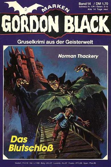 Gordon Black Nr. 14: Das Blutschlo&szlig;