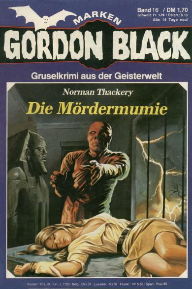 Gordon Black Nr. 16: Die M&ouml;rdermumie
