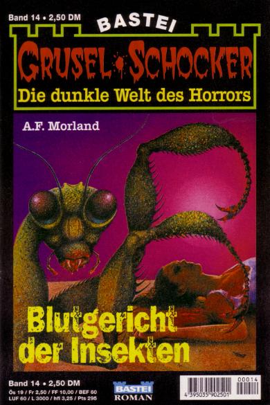 Grusel-Schocker Nr. 14: Blutgericht der Insekten 