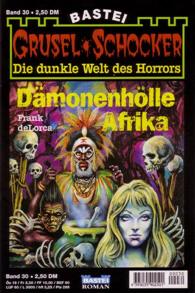 Grusel-Schocker Nr. 30: D&auml;monenh&ouml;lle Afrika