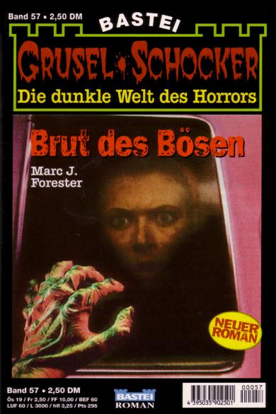 Grusel-Schocker Nr. 57: Brut des B&ouml;sen