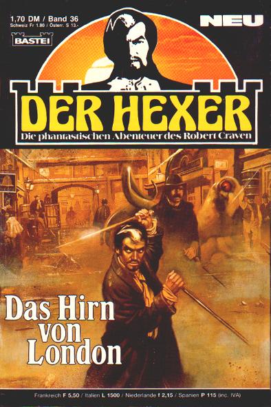 Hexer Nr. 36: Das Hirn von London