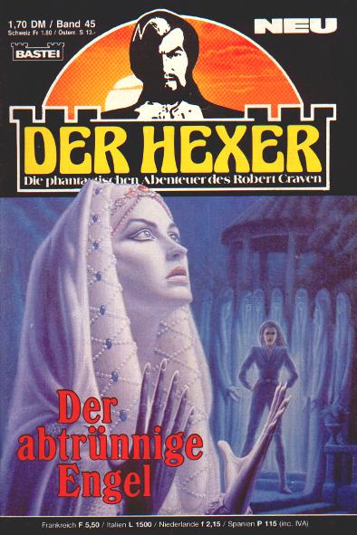 Der Hexer Nr. 45: Der abtr&uuml;nnige Engel