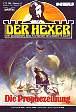 Der Hexer Nr. 16: Die Prophezeiung
