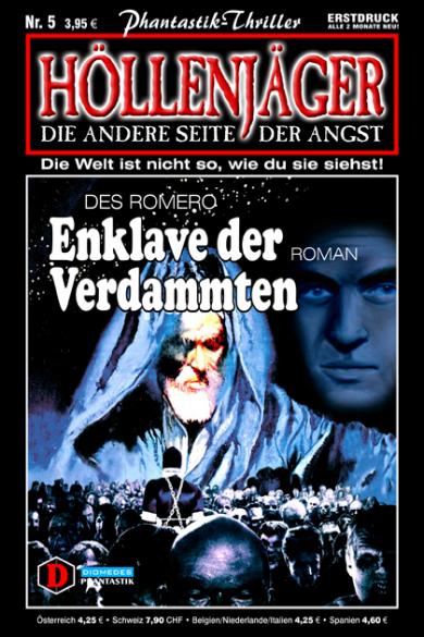 H&ouml;llenj&auml;ger Nr. 5: Enklave der Verdammten