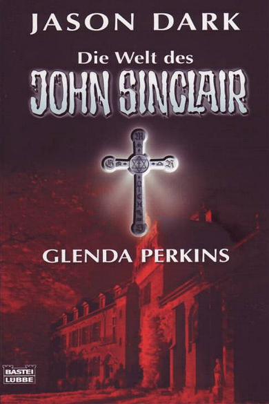 John Sinclair Themen-Band Nr. 6: Glenda Perkins