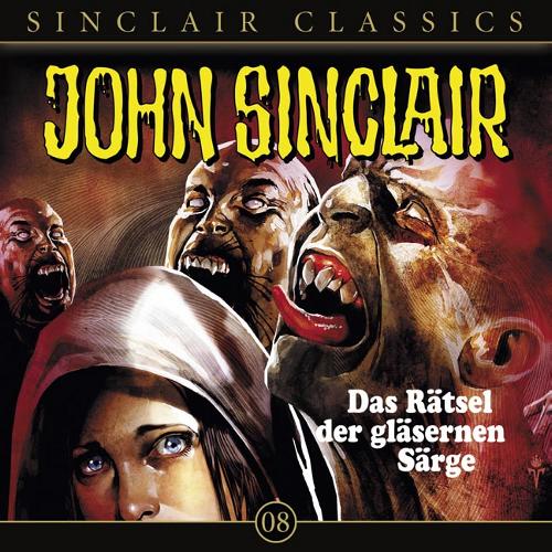John Sinclair Classics Nr. 8: Das Rätsel der gläsernen Särge