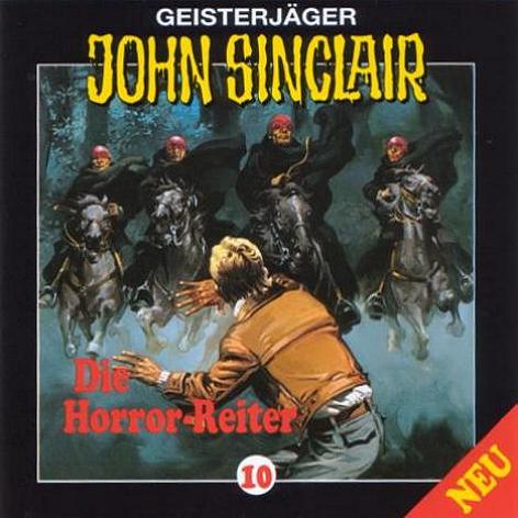 John Sinclair Edition 2000 - Nr. 10: Die Horror-Reiter