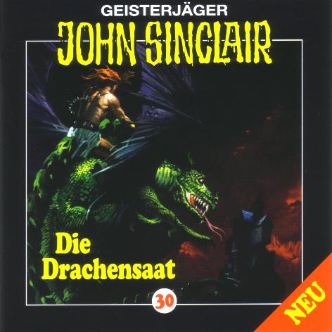John Sinclair Edition 2000 - Nr. 30: Die Drachensaat