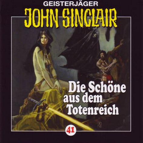 John Sinclair Edition 2000 - Nr. 41: Die Sch&ouml;ne aus dem Totenreich