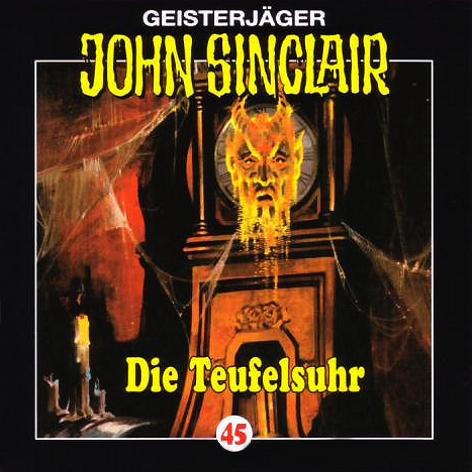 John Sinclair Edition 2000 - Nr. 45: Die Teufelsuhr