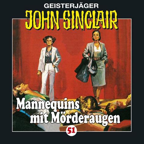 John Sinclair Edition 2000 - Nr. 51: Mannequins mit M&ouml;rderaugen (1. Teil)