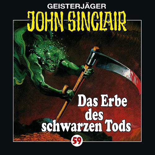 John Sinclair Edition 2000 - Nr. 59: Das Erbe des schwarzen Tods