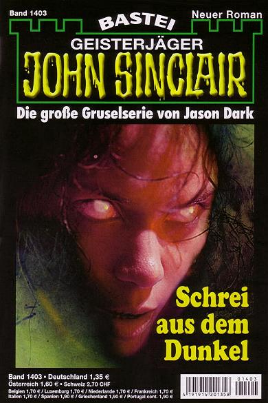 John Sinclair Nr. 1403: Schrei aus dem Dunkel