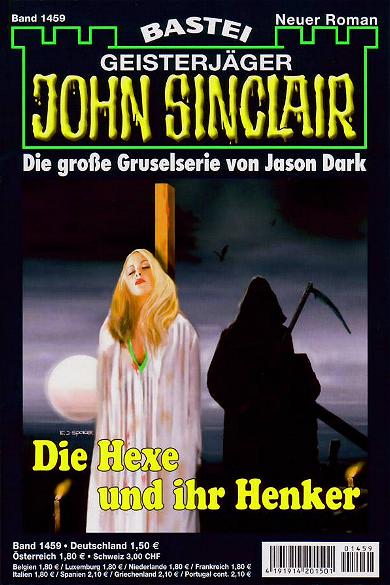 John Sinclair Nr. 1459: Die Hexe und ihr Henker