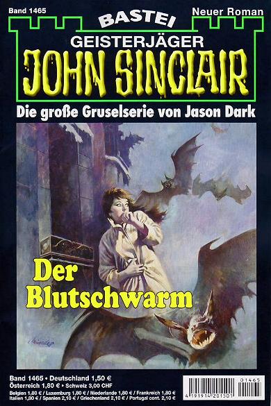John Sinclair Nr. 1465: Der Blutschwarm
