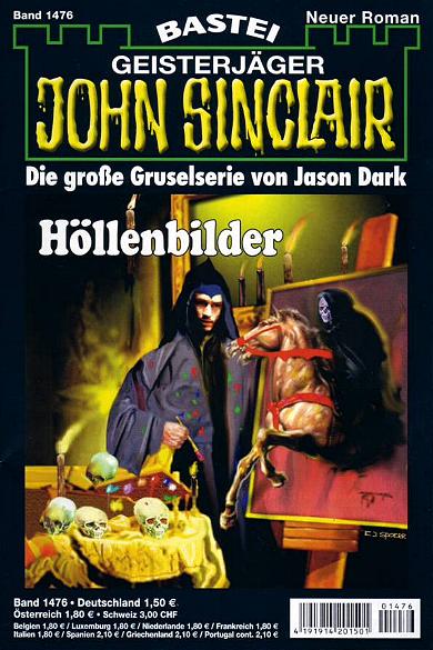 John Sinclair Nr. 1476: H&ouml;llenbilder