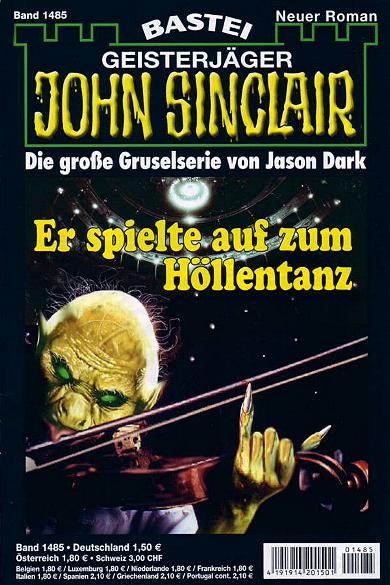 John Sinclair Nr. 1485: Er spielte auf zum H&ouml;llentanz