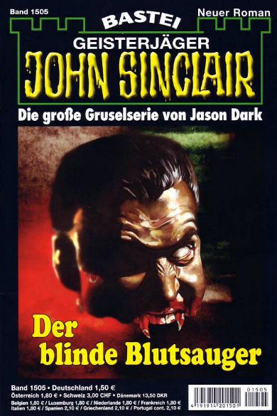 John Sinclair Nr. 1505: Der blinde Blutsauger