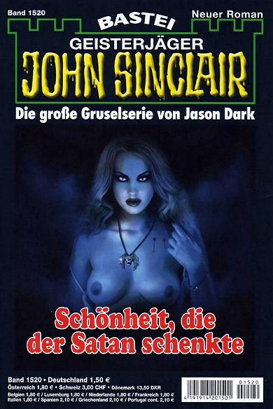 John Sinclair Nr. 1520: Sch&ouml;nheit, die der Satan schenkte