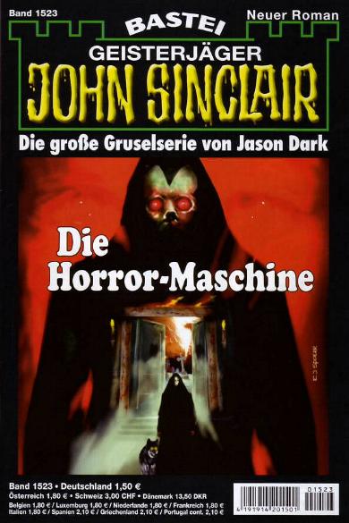 John Sinclair Nr. 1523: Die Horror-Maschine