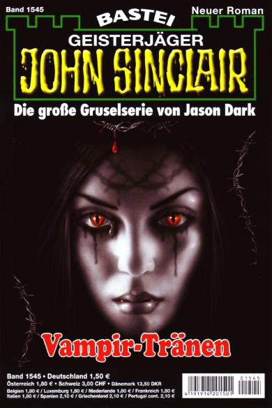 John Sinclair Nr. 1545: Vampir-Tränen