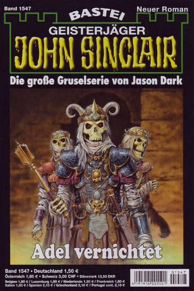John Sinclair Nr. 1547: Adel vernichtet