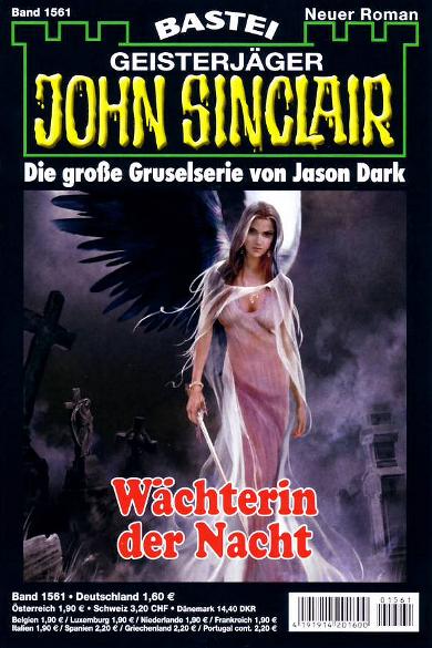 John Sinclair Nr. 1561: W&auml;chterin der Nacht