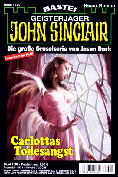 John Sinclair Nr. 1569: Carlottas Todesangst