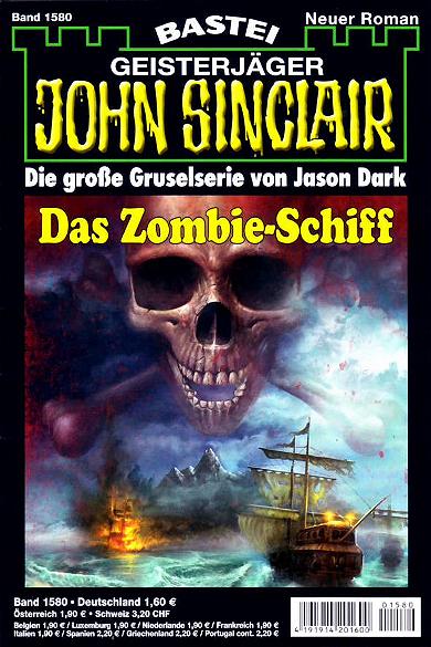 John Sinclair Nr. 1580: Das Zombie-Schiff
