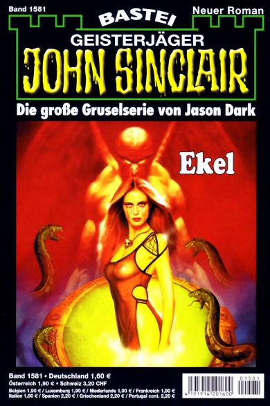 John Sinclair Nr. 1581: Ekel