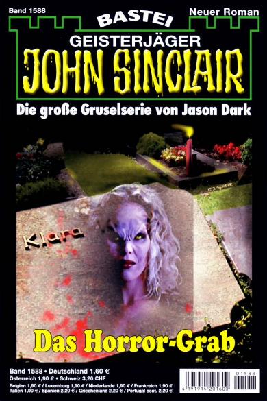John Sinclair Nr. 1588: Das Horror-Grab