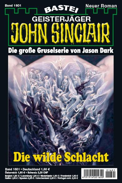 John Sinclair Nr. 1601: Die wilde Schlacht