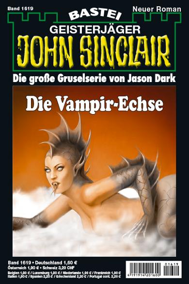 John Sinclair Nr. 1619: Die Vampir-Echse