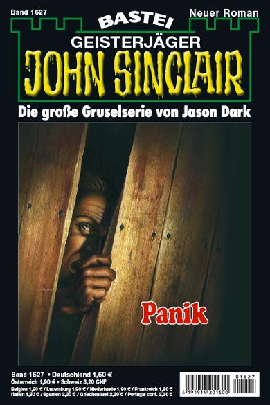John Sinclair Nr. 1627: Panik