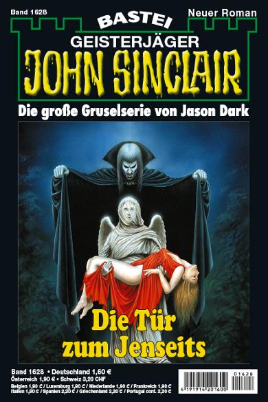 John Sinclair Nr. 1628: Die T&uuml;r zum Jenseits