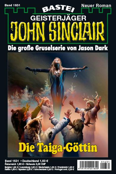 John Sinclair Nr. 1631: Die Taiga-G&ouml;ttin