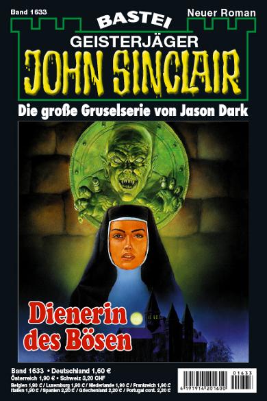John Sinclair Nr. 1633: Dienerin des B&ouml;sen