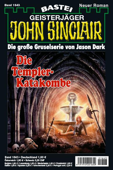 John Sinclair Nr. 1643: Die Templer-Katakombe