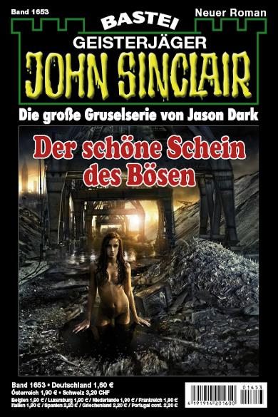 John Sinclair Nr. 1653: Der sch&ouml;ne Schein des B&ouml;sen