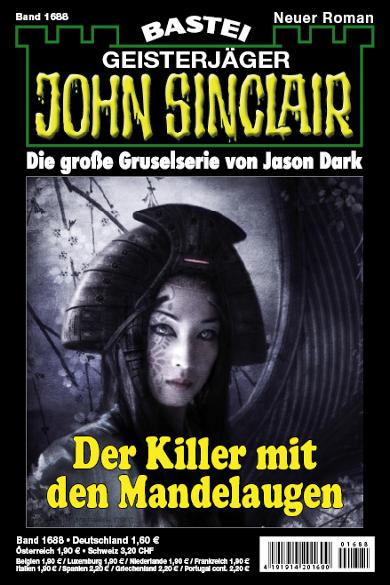 John Sinclair Nr. 1688: Der Killer mit den Mandelaugen