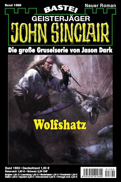 John Sinclair Nr. 1699: Wolfshatz