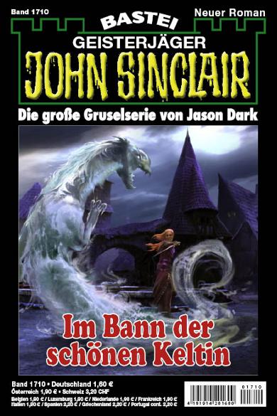 John Sinclair Nr. 1710: Im Bann der sch&ouml;nen Keltin