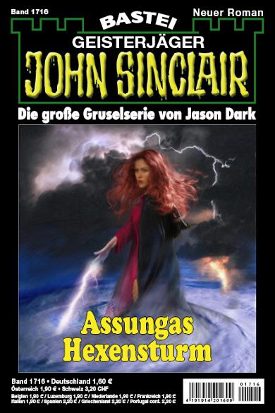 John Sinclair Nr. 1716: Assungas Hexensturm