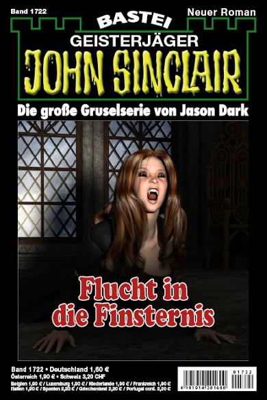 John Sinclair Nr. 1722: Flucht in die Finsternis